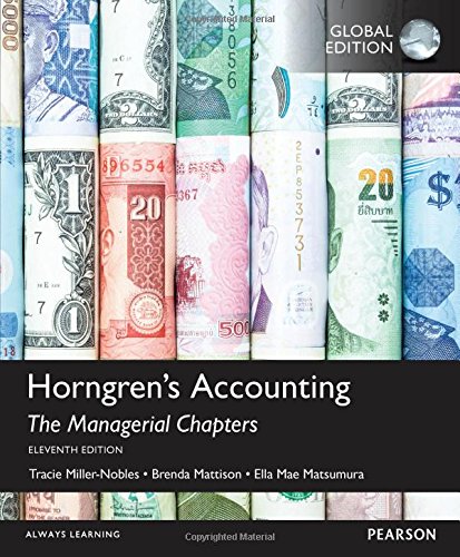 Horngren's Accounting: The Managerial Chapters and The Financial Chapters,  EBOOK+MyLab Global Edition